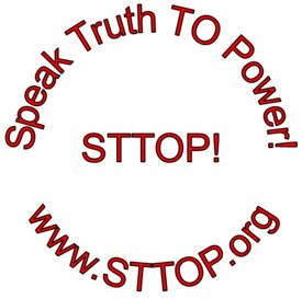STTOP - Speak Truth TO Power!